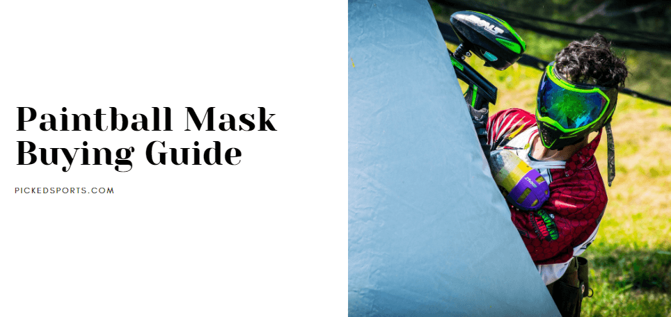Top 11 Best Paintball Masks For 2021 [Reviwes]